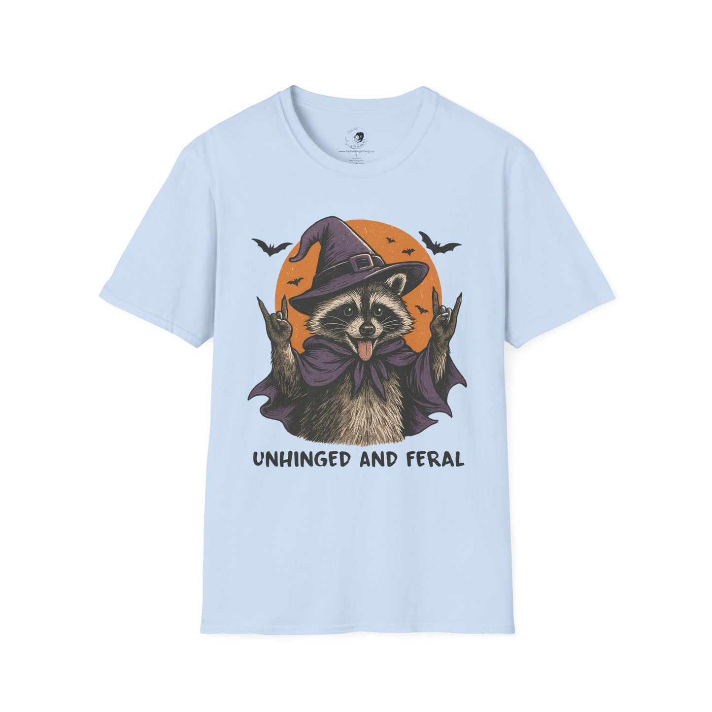 Unhinged and Feral - Unisex Softstyle Shirt