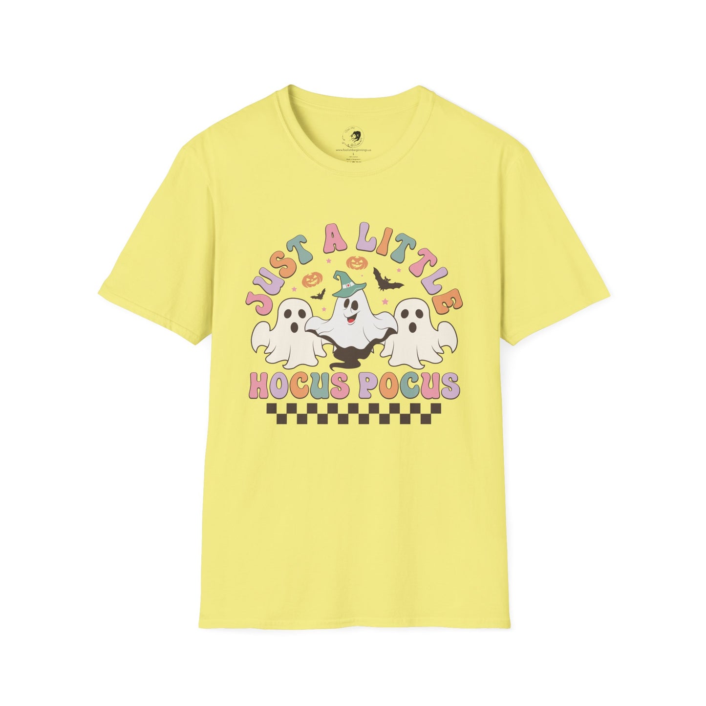 Just A Little Hocus Pocus - Unisex Softstyle Shirt for the Soft Spookster