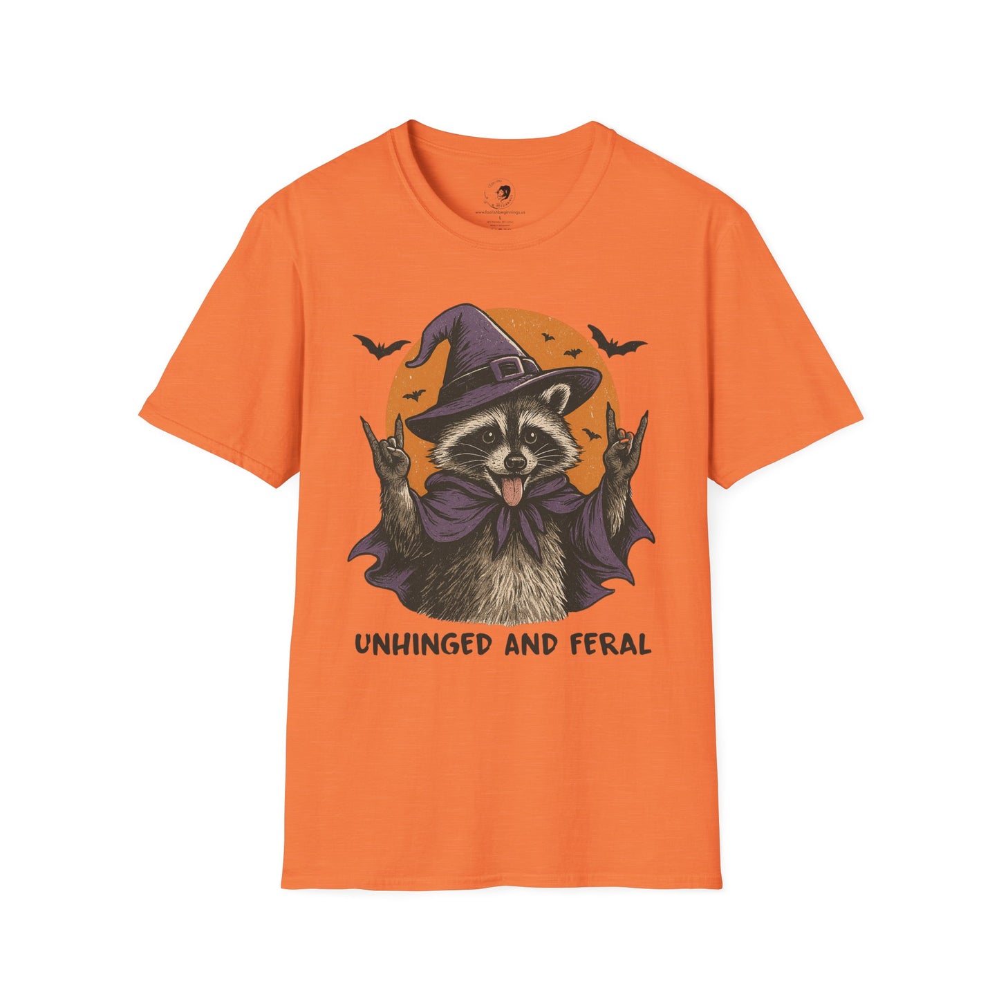 Unhinged and Feral - Unisex Softstyle Shirt