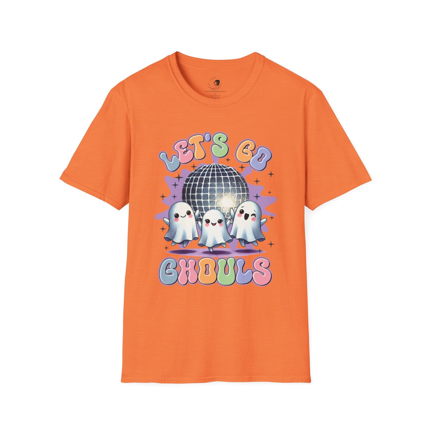 Let's Go Ghouls - Unisex Softstyle Shirt for the Soft Spookster