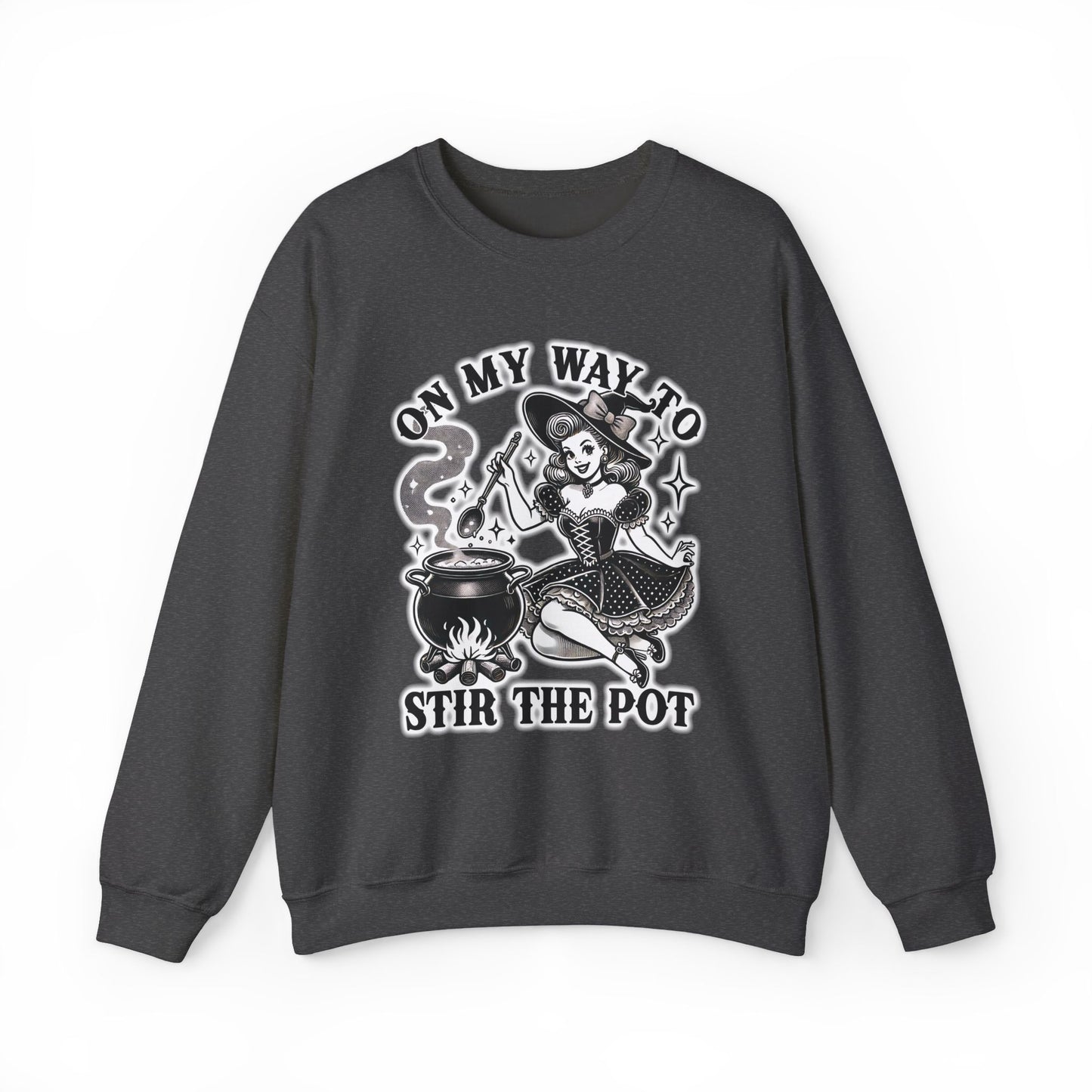 On My Way To Stir The Pot - Unisex Crewneck Sweatshirt