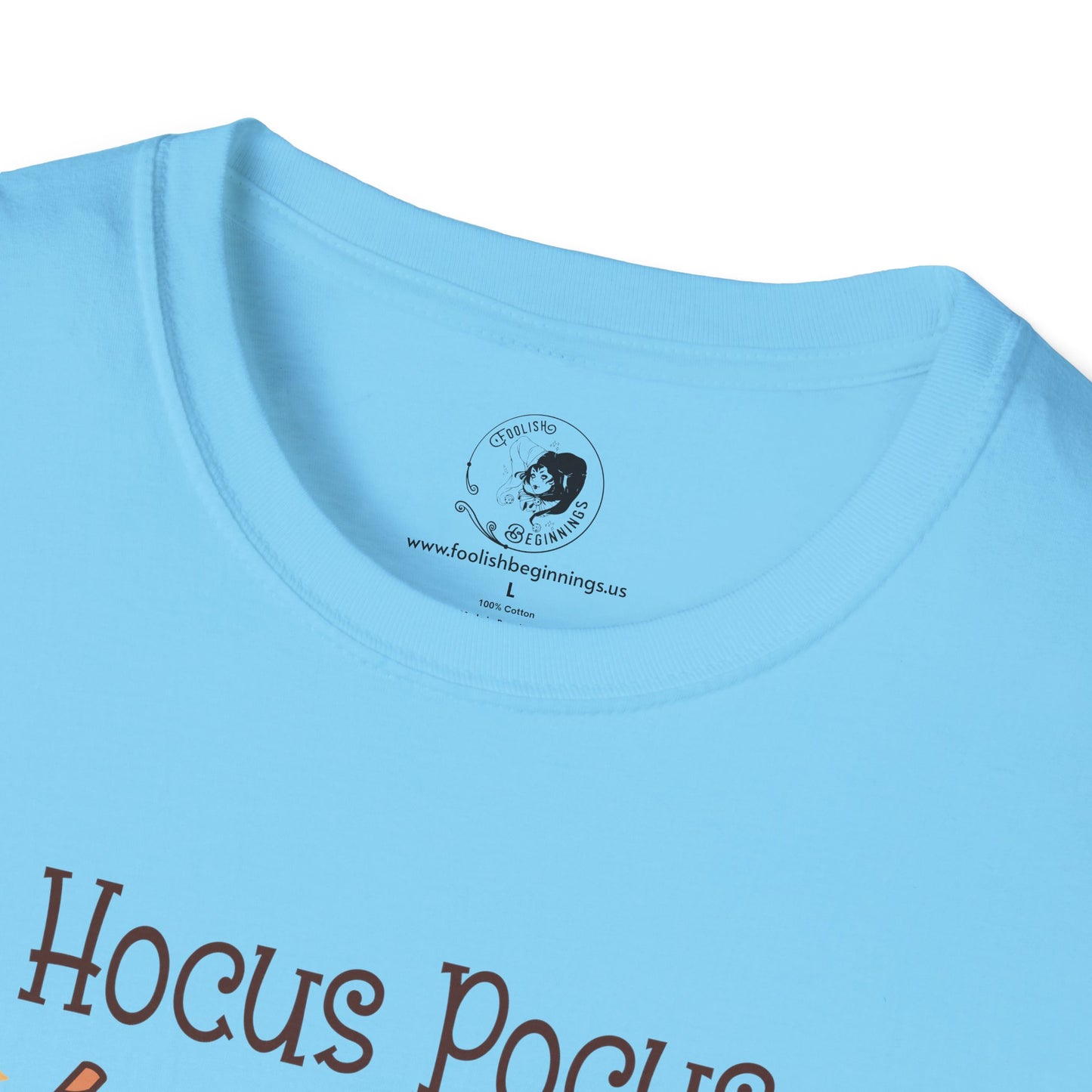 Hocus Pocus I Need COFFEE To Focus - Unisex Softstyle Shirt for the Soft Spookster
