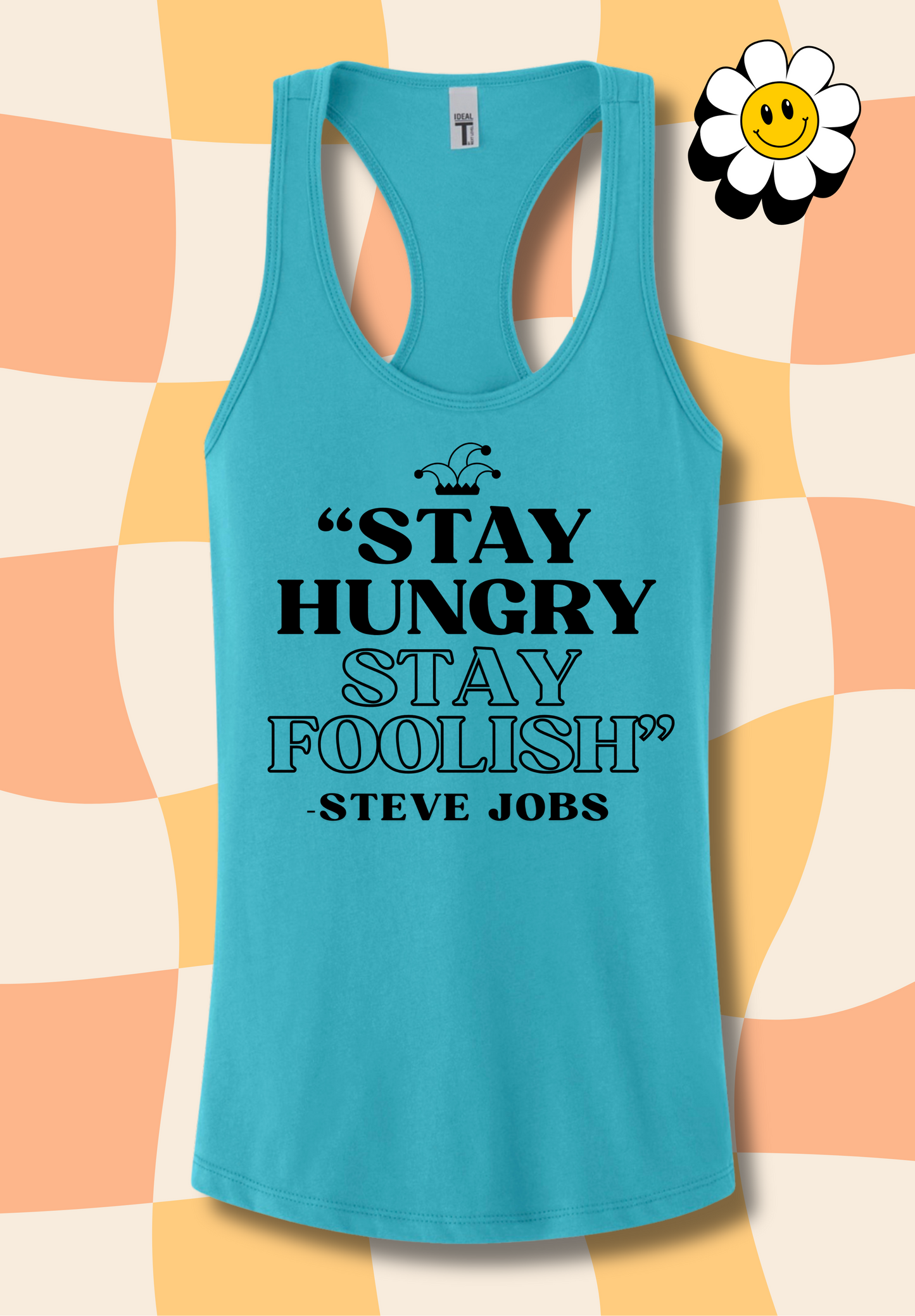 "Stay Hungry, Stay FOOLISH" Tank Top
