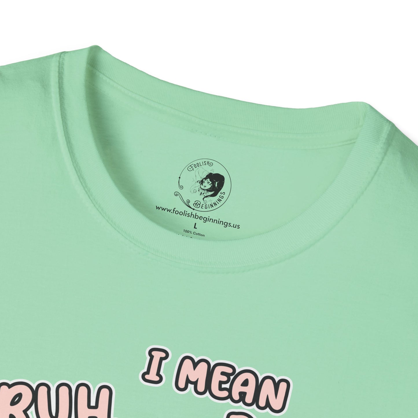 BRUH... I Mean BOO! - Unisex Softstyle Shirt for the Soft Spookster