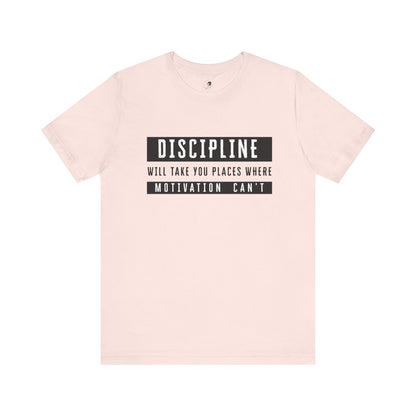 DISCIPLINE - Unisex Jersey Short Sleeve Tee