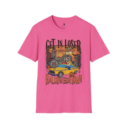Get In Loser We're Saving Halloween - Unisex Softstyle Shirt