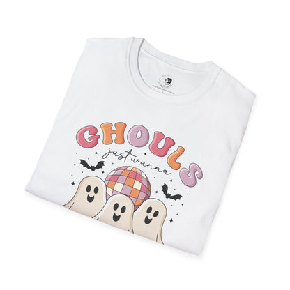 GHOULS Just Wanna Have FUN - Unisex Softstyle Shirt for the Soft Spookster