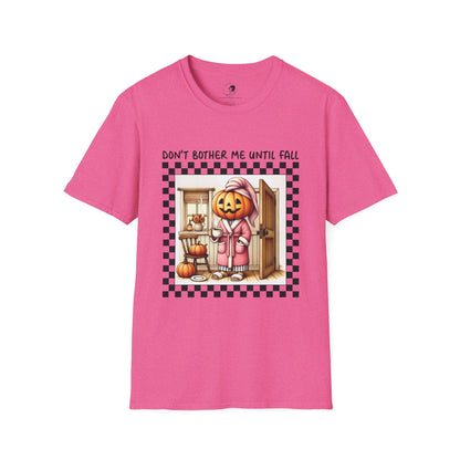 Don't Bother Me Until Fall - Unisex Softstyle Shirt for the Soft Spookster