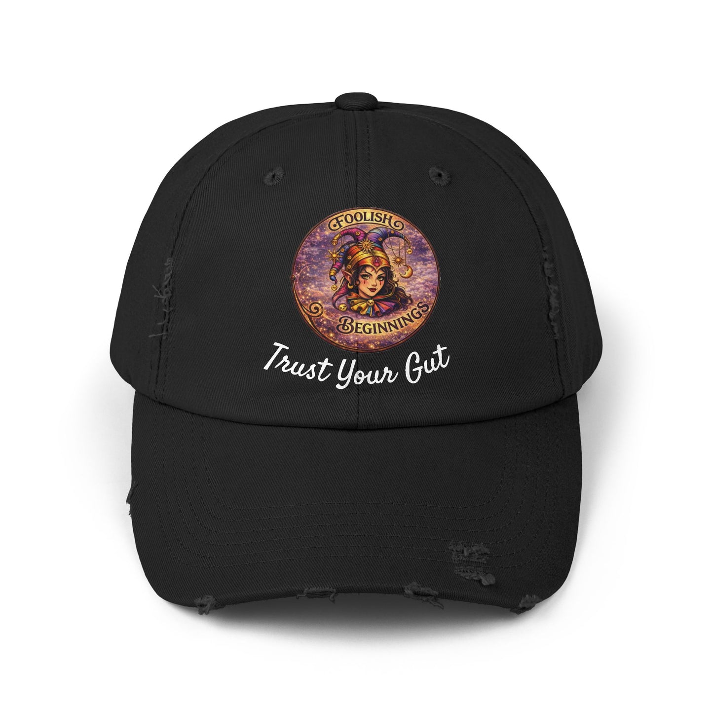 Unisex Distressed Cap - Foolish Beginnings "Trust Your Gut" Vintage Style