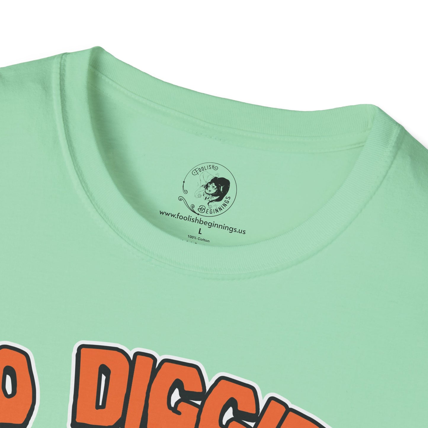 No Diggity - Unisex Softstyle Shirt for the Soft Spookster