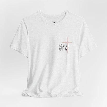 No Weapon Formed Against Me Shall Prosper Isaiah 54:17 - Unisex Jersey Short Sleeve Tee
