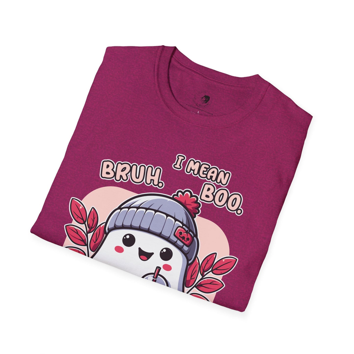 BRUH... I Mean BOO! - Unisex Softstyle Shirt for the Soft Spookster