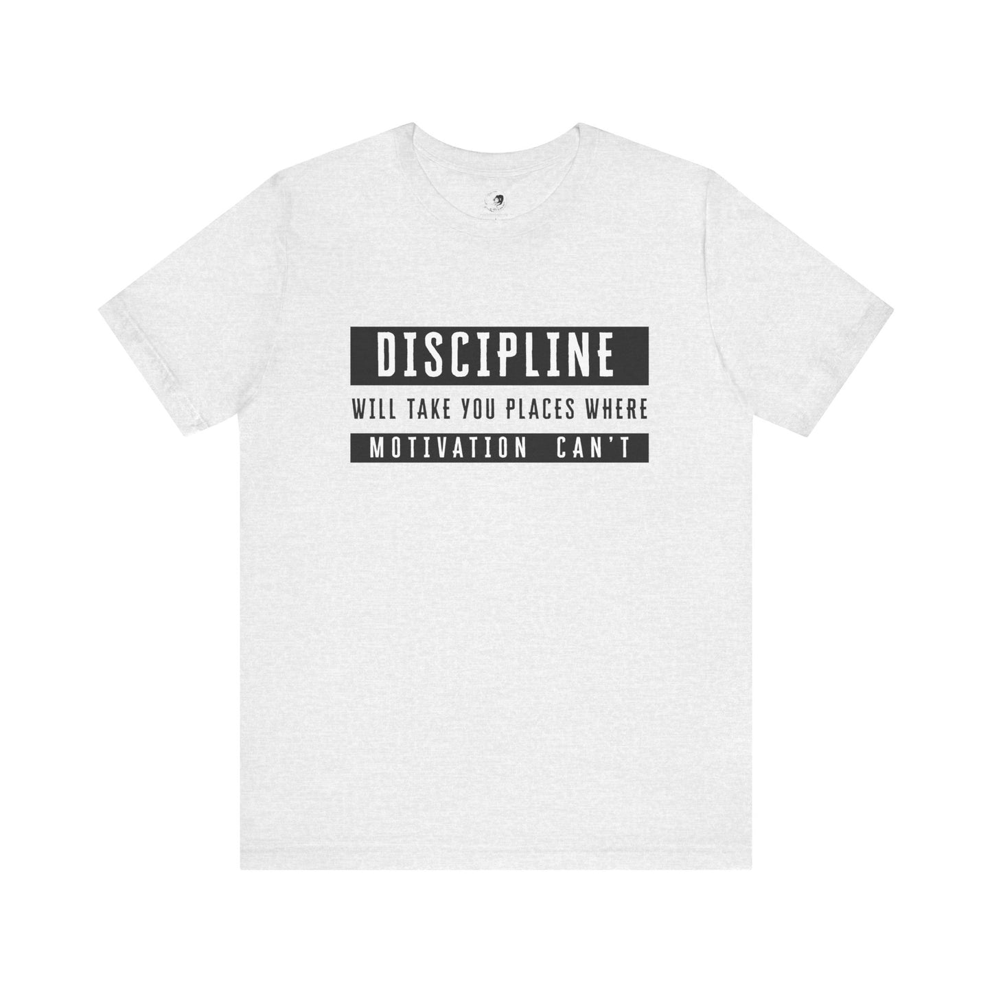 DISCIPLINE - Unisex Jersey Short Sleeve Tee