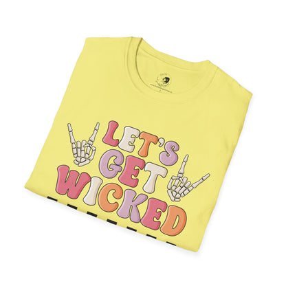 Lets Get Wicked- Unisex Softstyle Shirt for the Soft Spookster