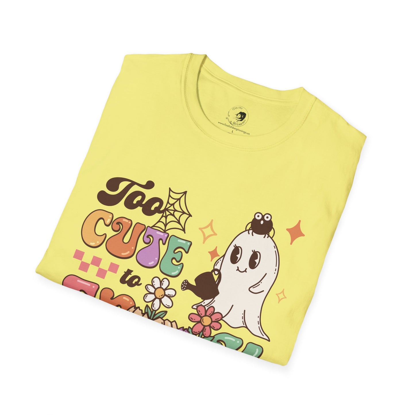 Too Cute To Spook - Unisex Softstyle Shirt for the Soft Spookster