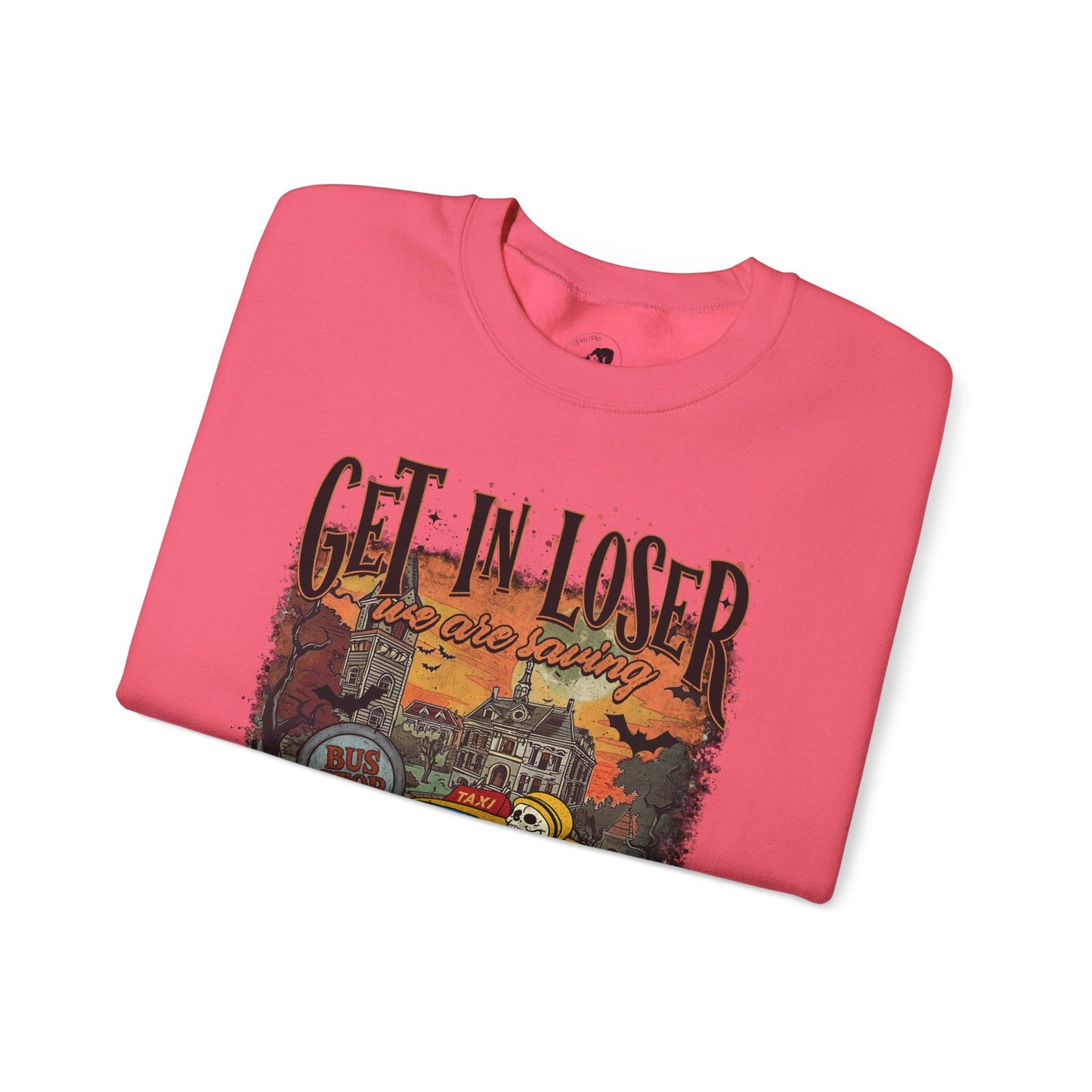 Get In Loser We're Saving HalloweenTown - Unisex Crewneck Sweatshirt