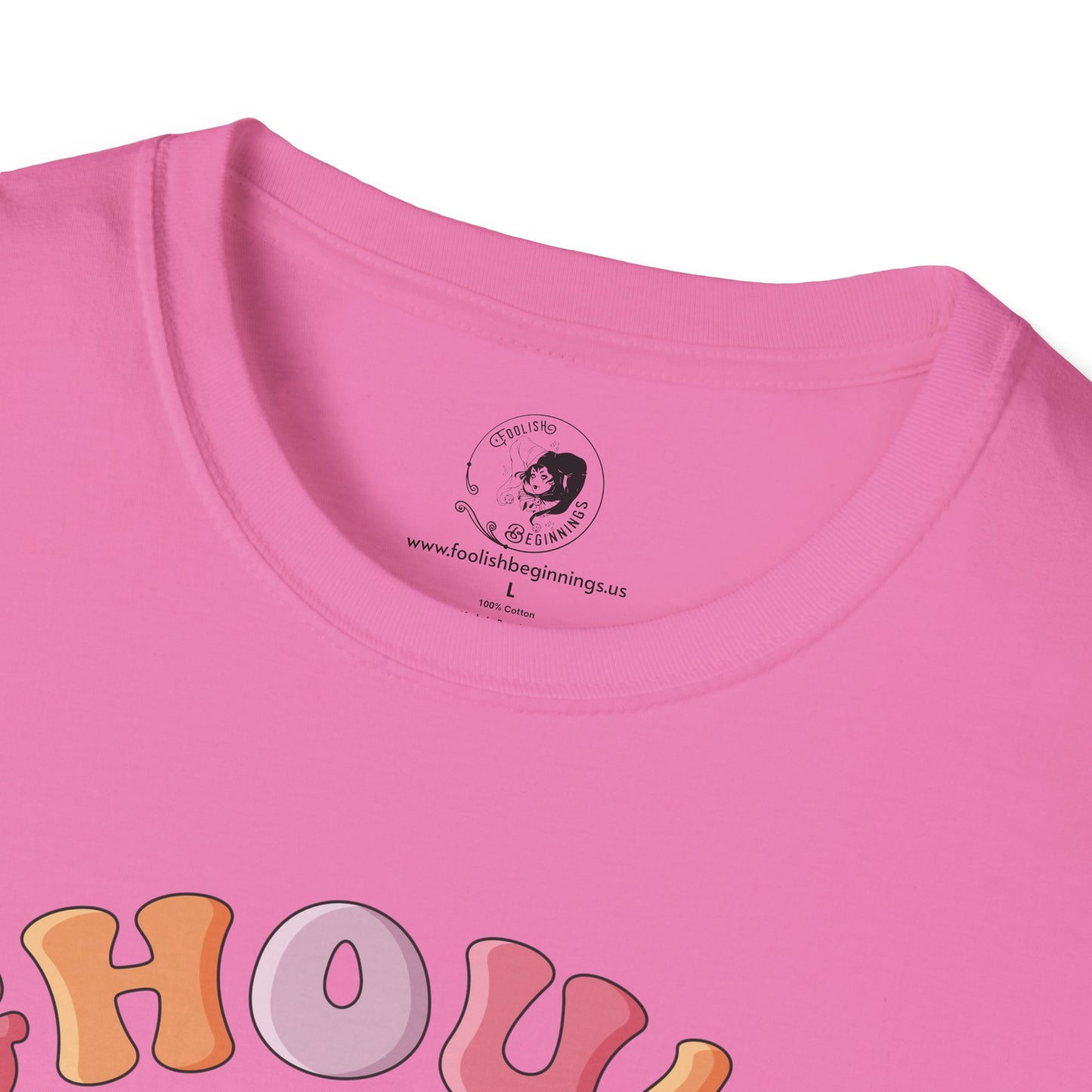 GHOULS Just Wanna Have FUN - Unisex Softstyle Shirt for the Soft Spookster