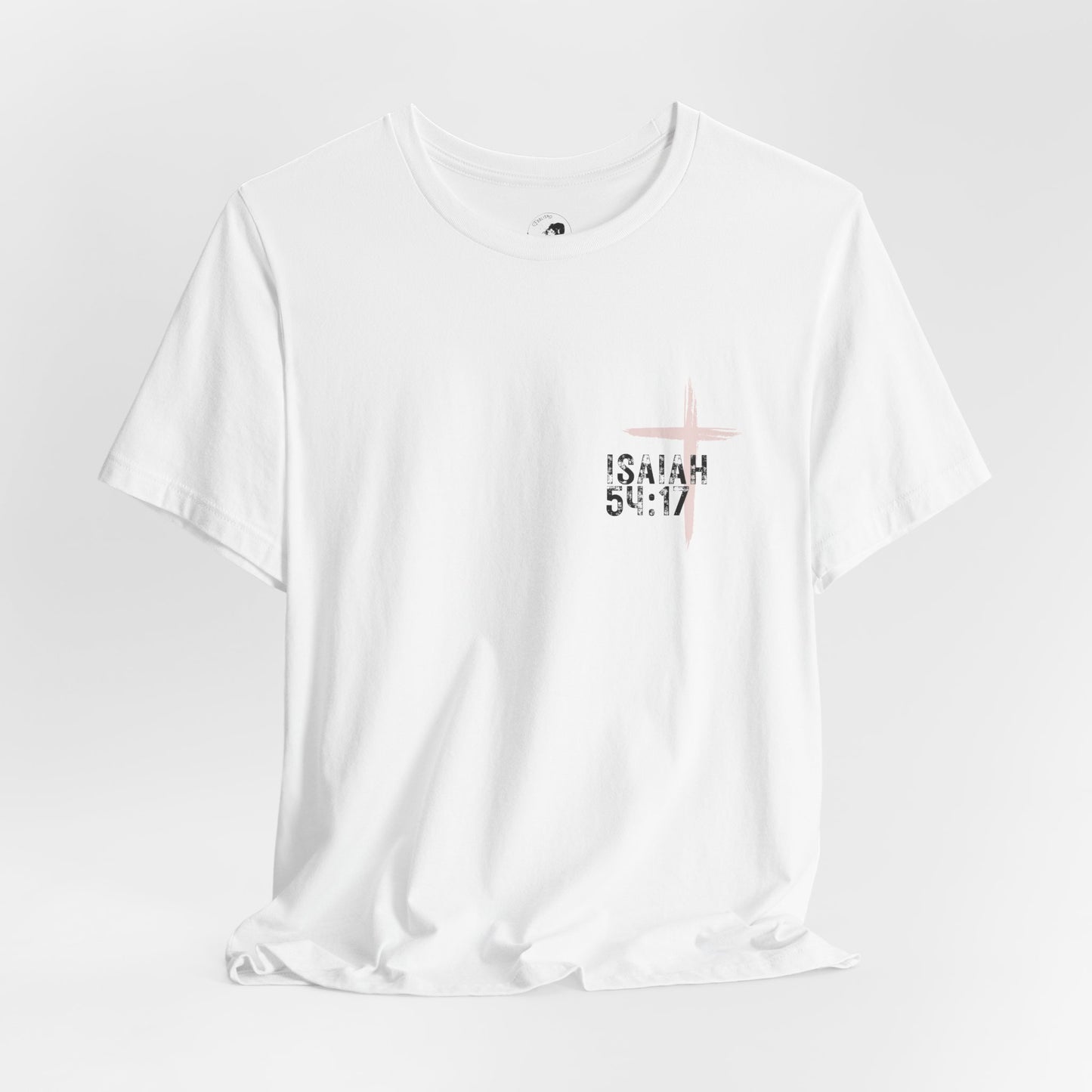 No Weapon Formed Against Me Shall Prosper Isaiah 54:17 - Unisex Jersey Short Sleeve Tee