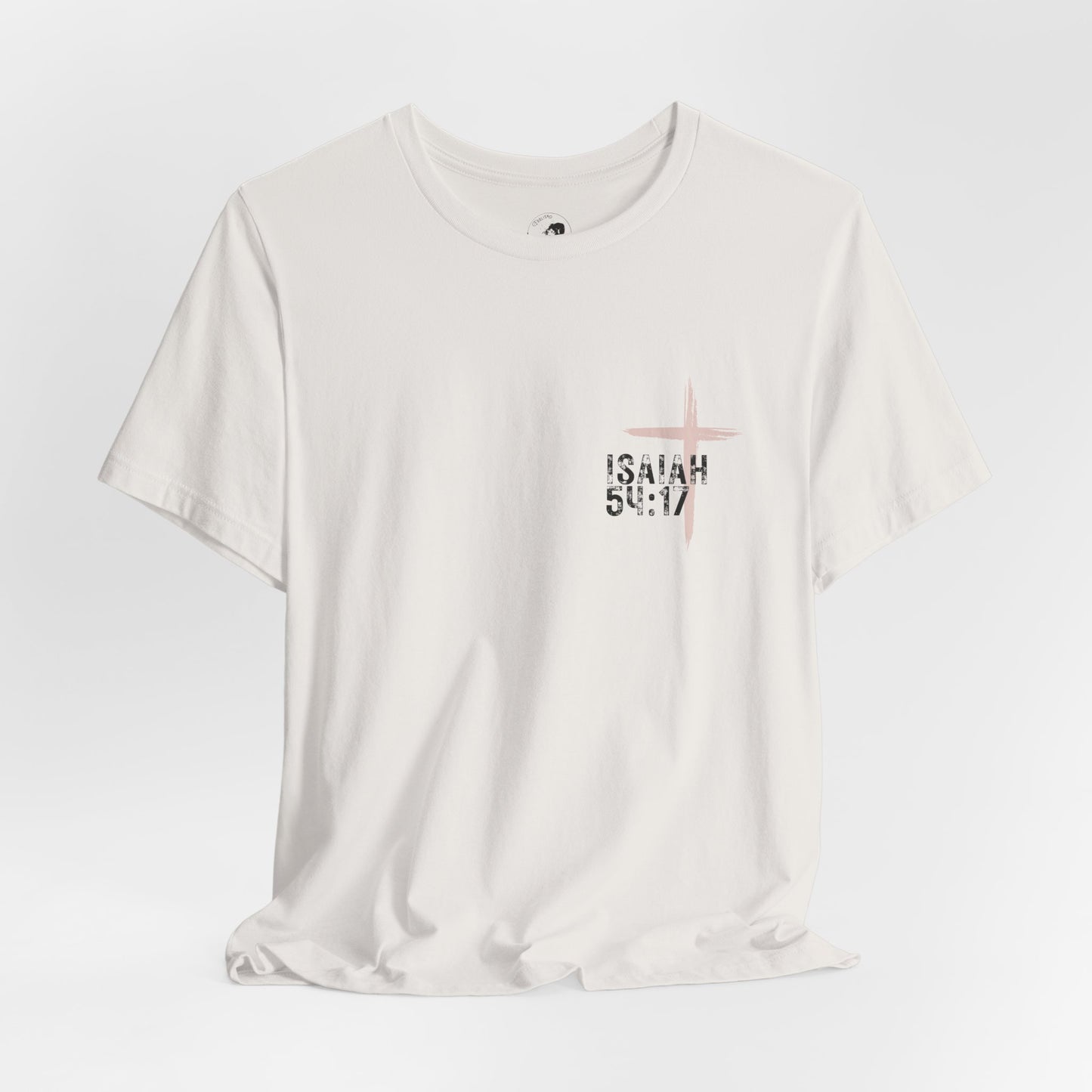 No Weapon Formed Against Me Shall Prosper Isaiah 54:17 - Unisex Jersey Short Sleeve Tee