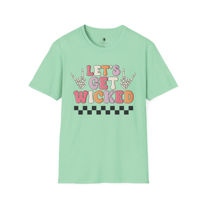 Lets Get Wicked- Unisex Softstyle Shirt for the Soft Spookster
