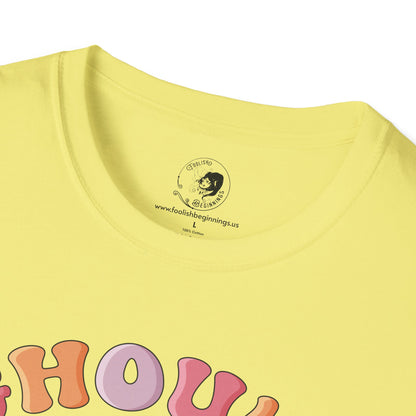 GHOULS Just Wanna Have FUN - Unisex Softstyle Shirt for the Soft Spookster