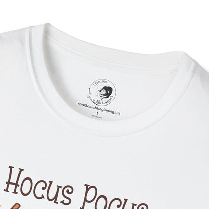 Hocus Pocus I Need COFFEE To Focus - Unisex Softstyle Shirt for the Soft Spookster