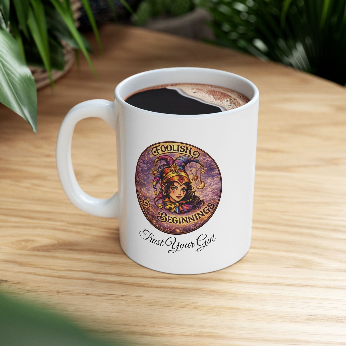 Foolish Beginnings Ceramic Mug - 11oz