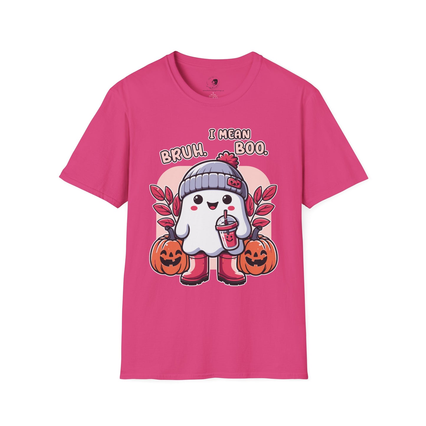 BRUH... I Mean BOO! - Unisex Softstyle Shirt for the Soft Spookster