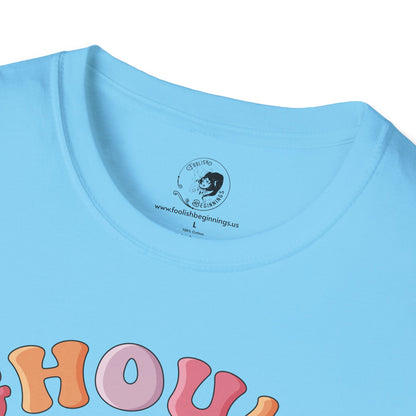 GHOULS Just Wanna Have FUN - Unisex Softstyle Shirt for the Soft Spookster