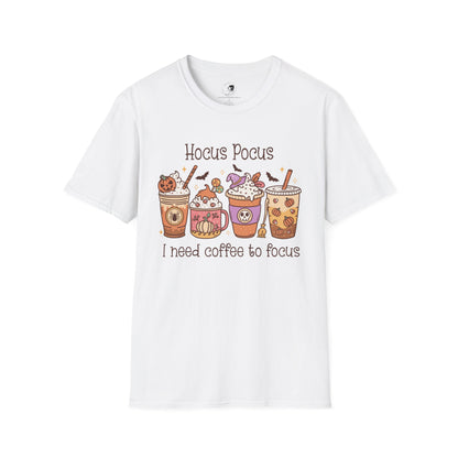 Hocus Pocus I Need COFFEE To Focus - Unisex Softstyle Shirt for the Soft Spookster