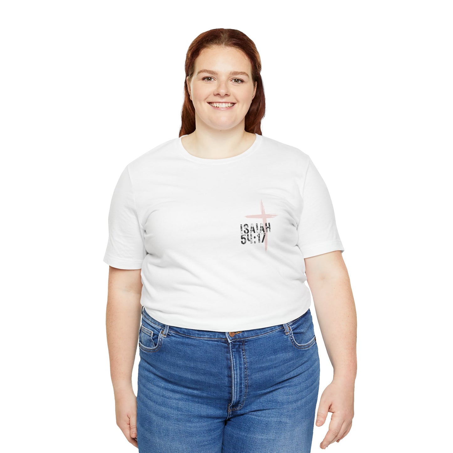 No Weapon Formed Against Me Shall Prosper Isaiah 54:17 - Unisex Jersey Short Sleeve Tee