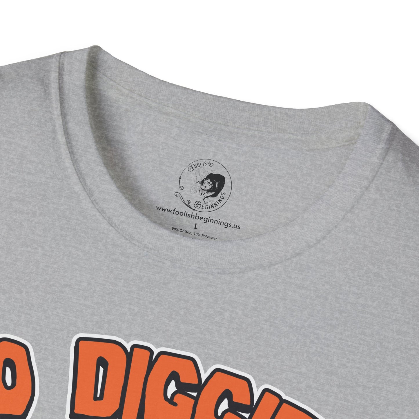 No Diggity - Unisex Softstyle Shirt for the Soft Spookster