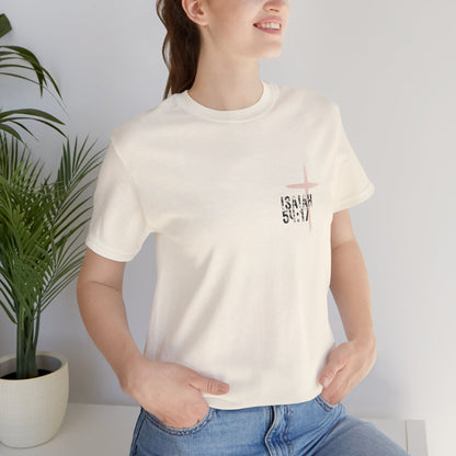 No Weapon Formed Against Me Shall Prosper Isaiah 54:17 - Unisex Jersey Short Sleeve Tee