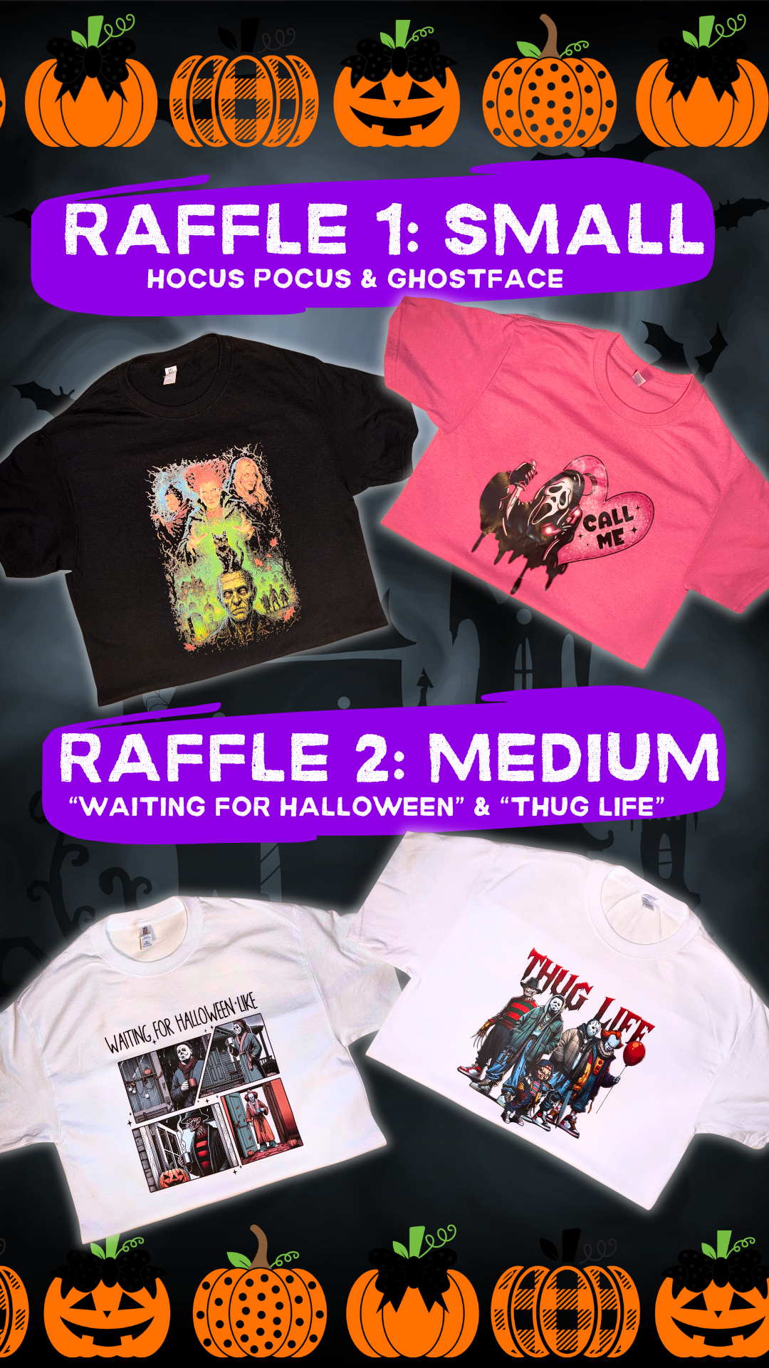 $2 RAFFLE HALLOWEEN TEES