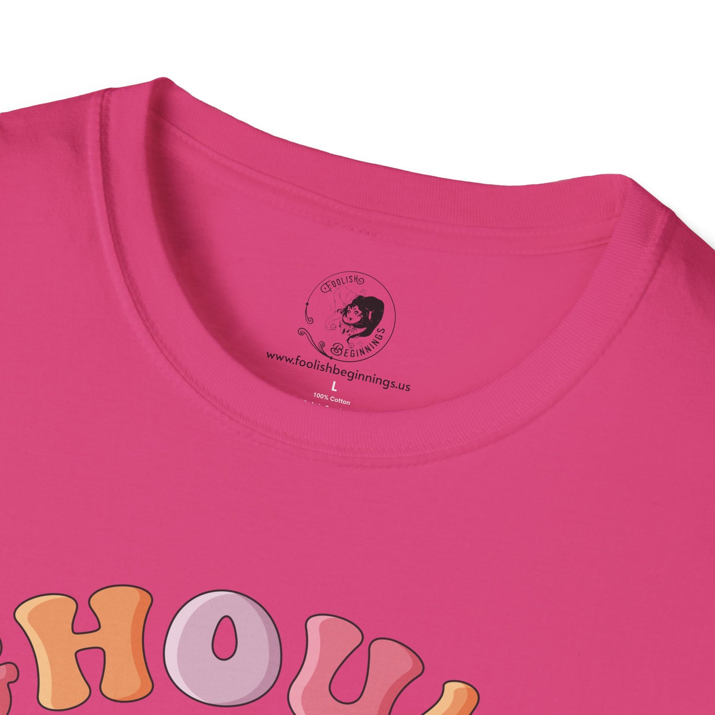 GHOULS Just Wanna Have FUN - Unisex Softstyle Shirt for the Soft Spookster