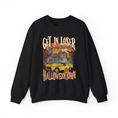 Get In Loser We're Saving HalloweenTown - Unisex Crewneck Sweatshirt