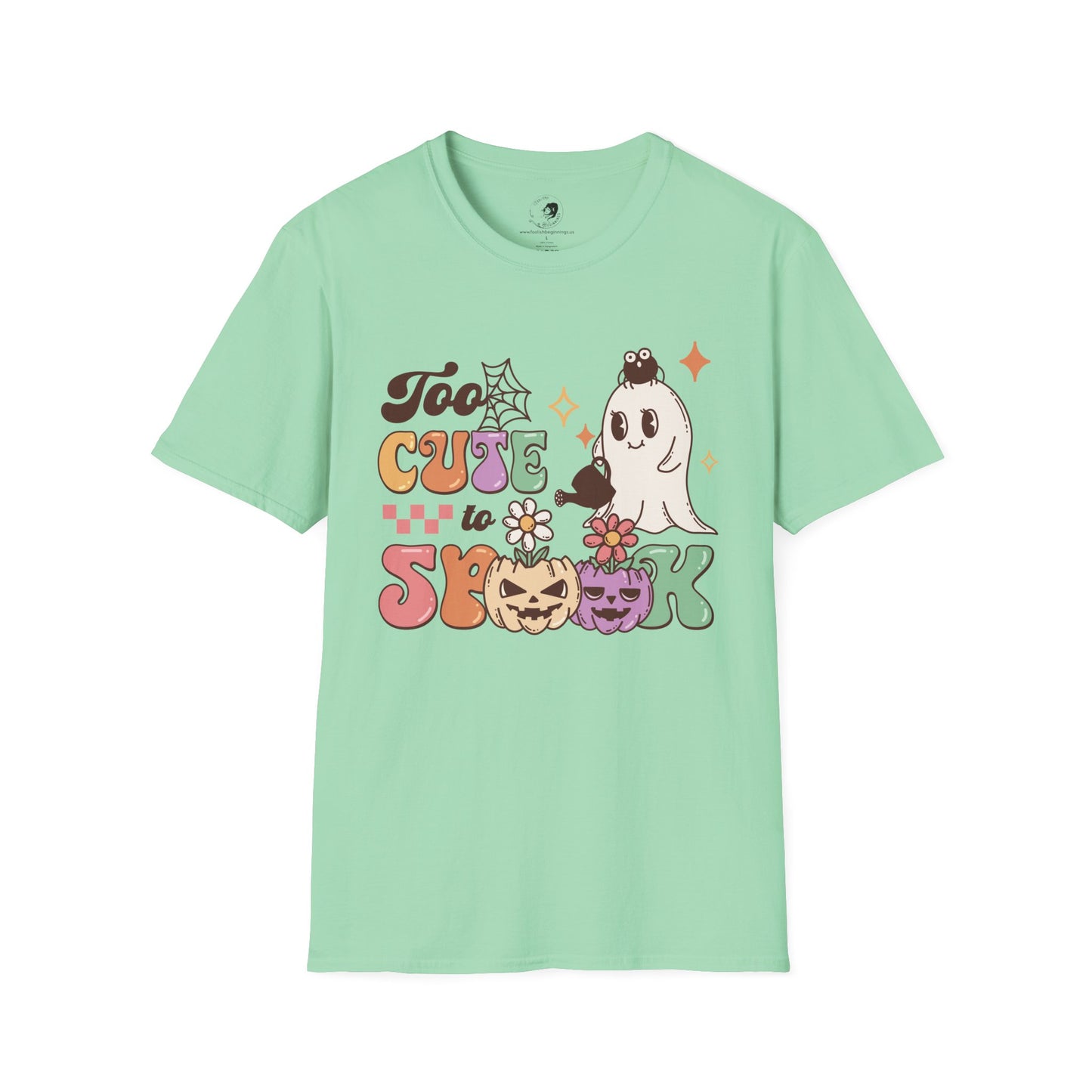 Too Cute To Spook - Unisex Softstyle Shirt for the Soft Spookster