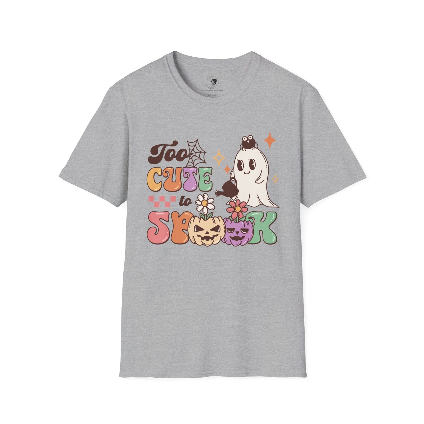 Too Cute To Spook - Unisex Softstyle Shirt for the Soft Spookster