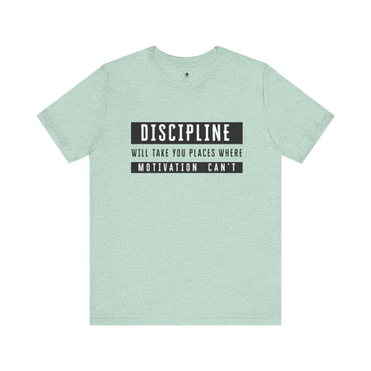 DISCIPLINE - Unisex Jersey Short Sleeve Tee