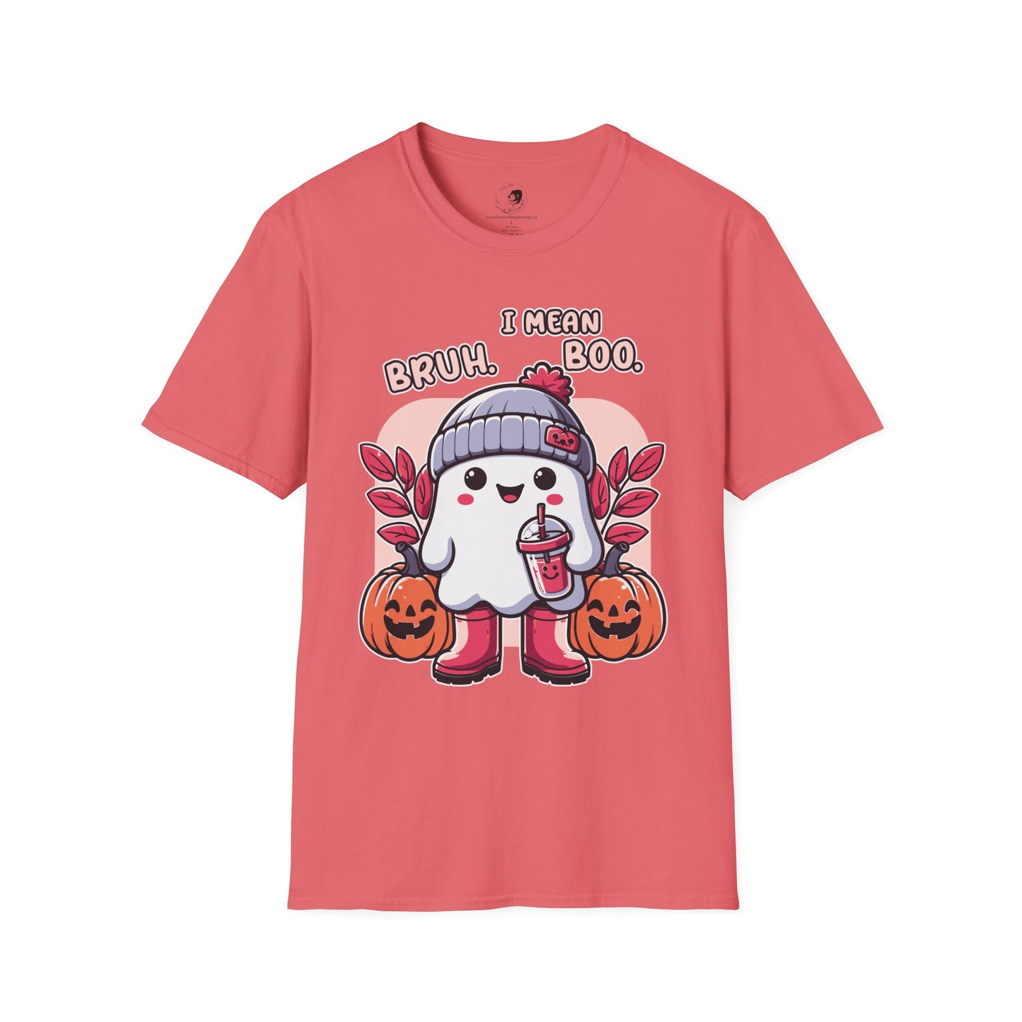 BRUH... I Mean BOO! - Unisex Softstyle Shirt for the Soft Spookster
