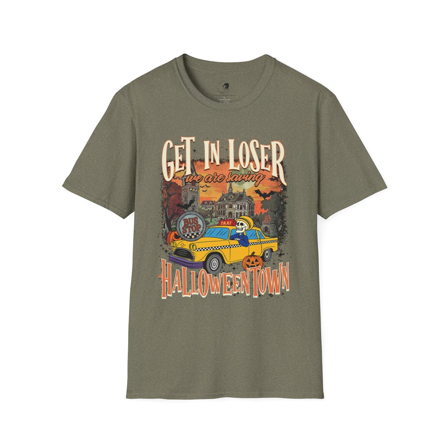 Get In Loser We're Saving Halloween - Unisex Softstyle Shirt