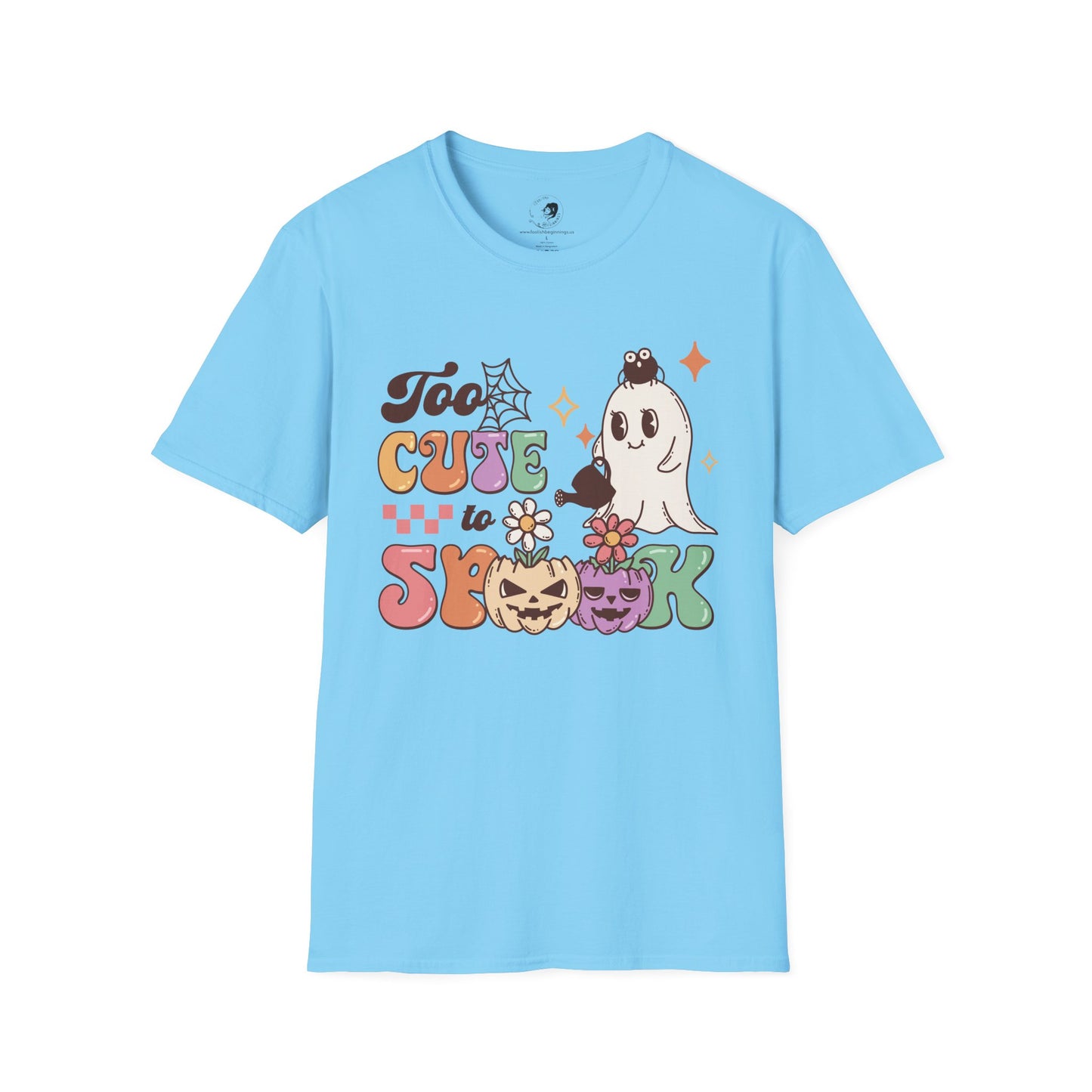 Too Cute To Spook - Unisex Softstyle Shirt for the Soft Spookster