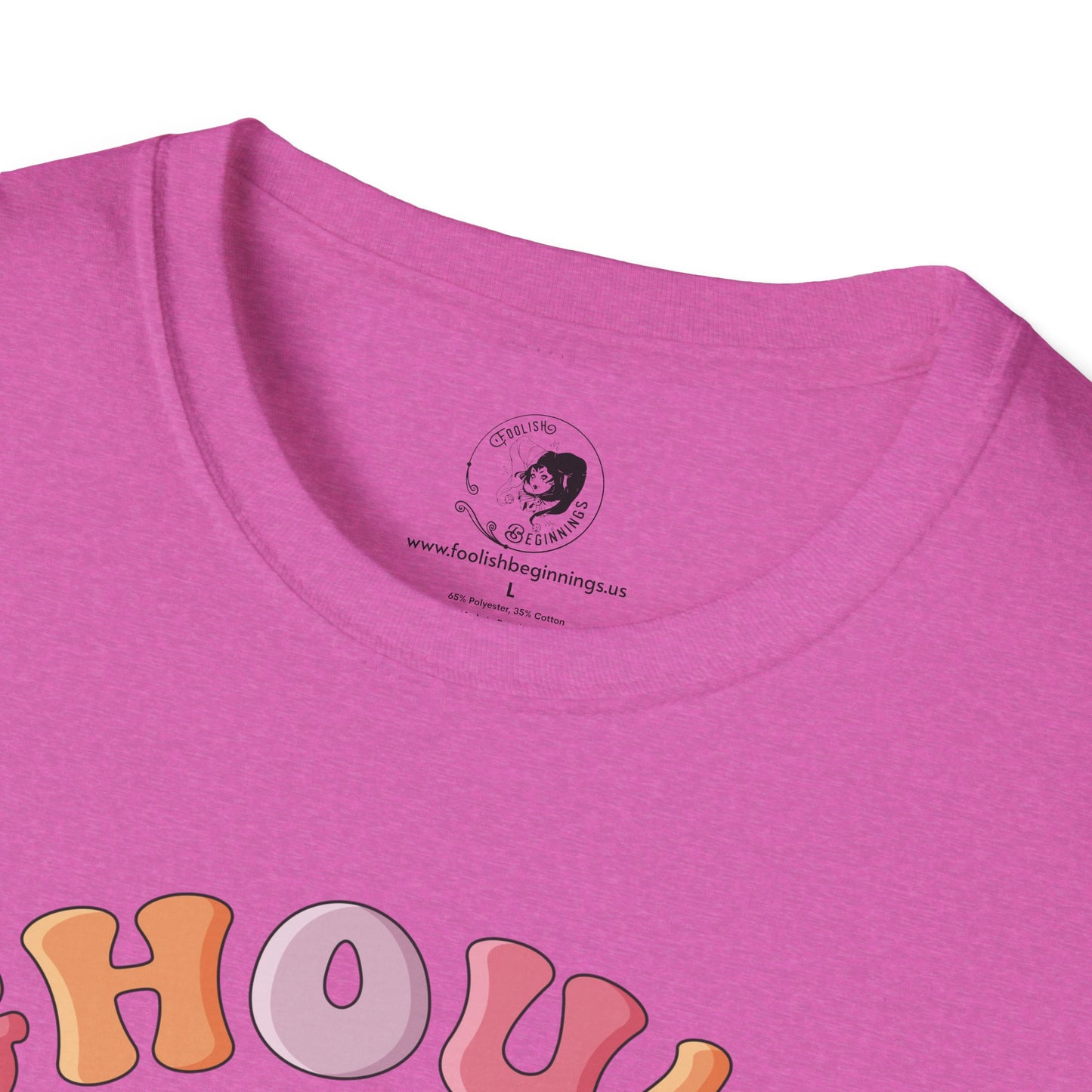 GHOULS Just Wanna Have FUN - Unisex Softstyle Shirt for the Soft Spookster