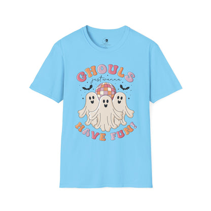 GHOULS Just Wanna Have FUN - Unisex Softstyle Shirt for the Soft Spookster