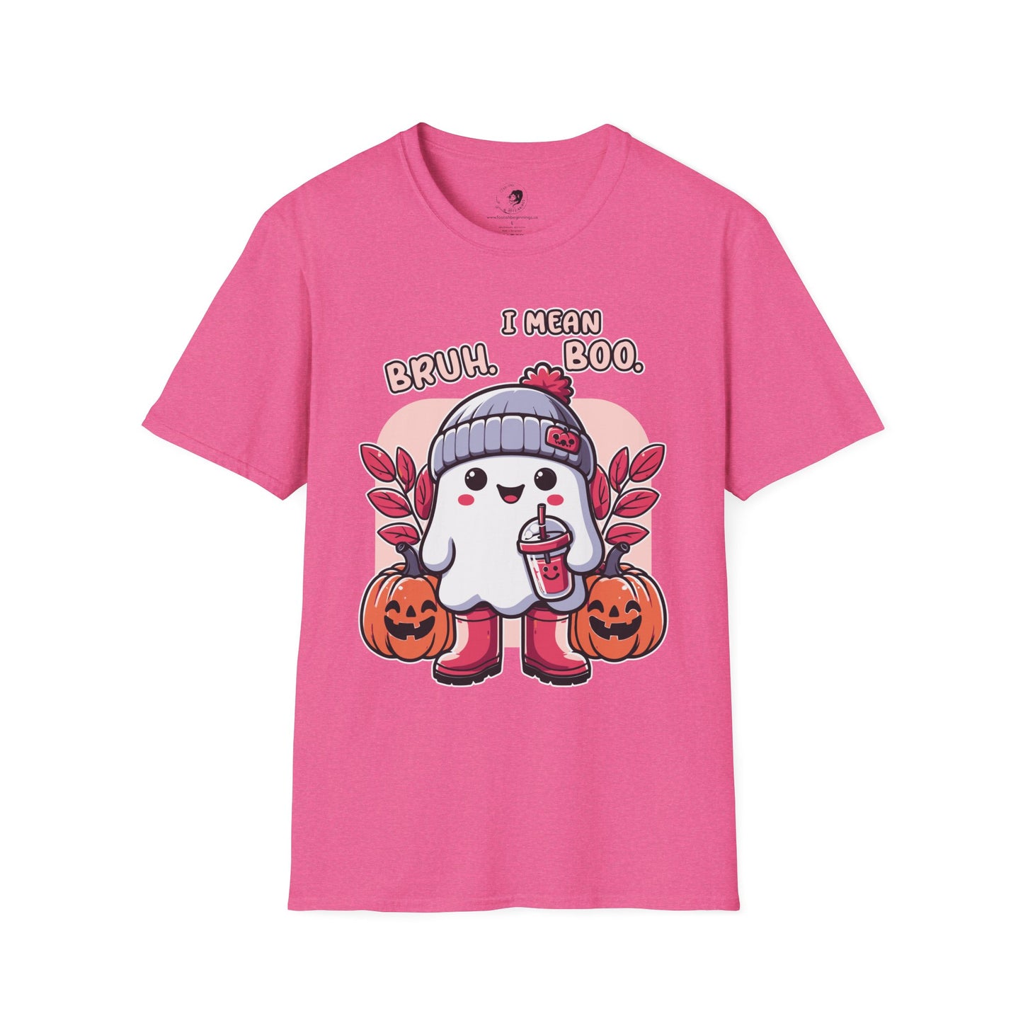 BRUH... I Mean BOO! - Unisex Softstyle Shirt for the Soft Spookster