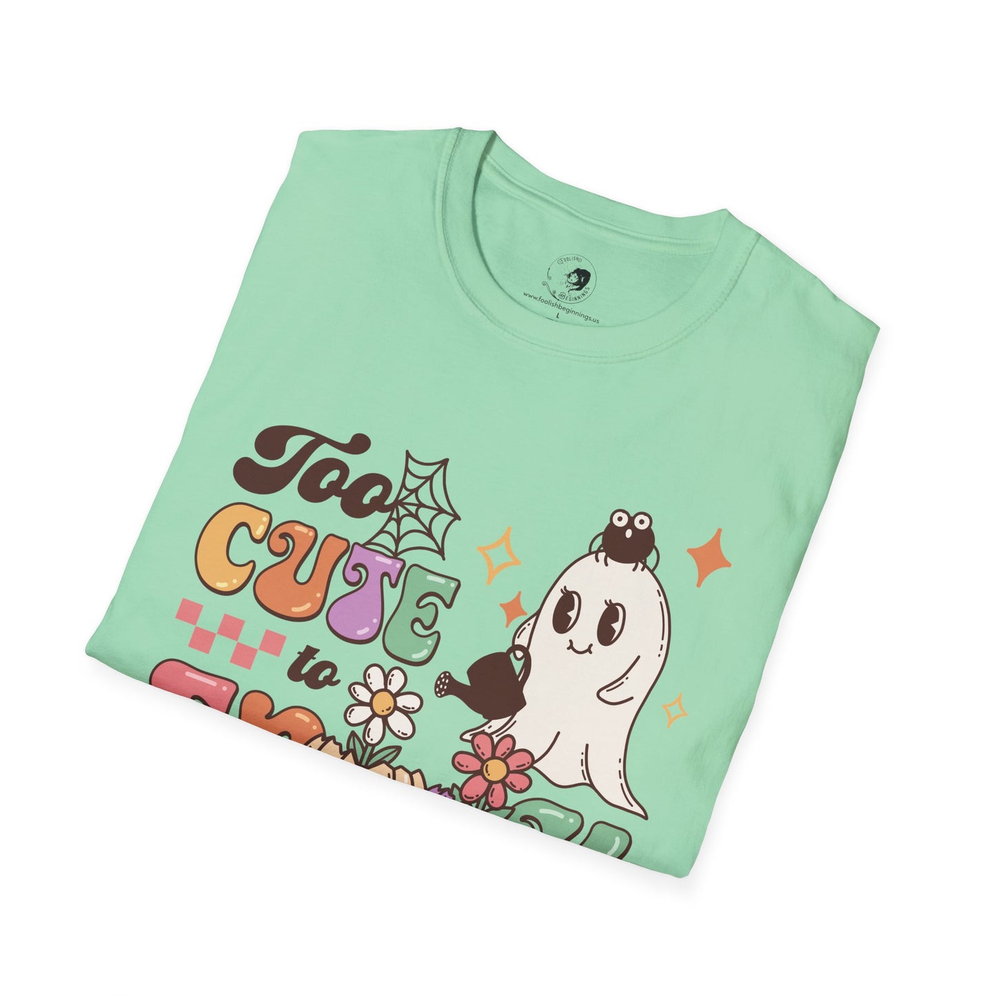 Too Cute To Spook - Unisex Softstyle Shirt for the Soft Spookster