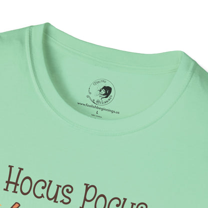 Hocus Pocus I Need COFFEE To Focus - Unisex Softstyle Shirt for the Soft Spookster