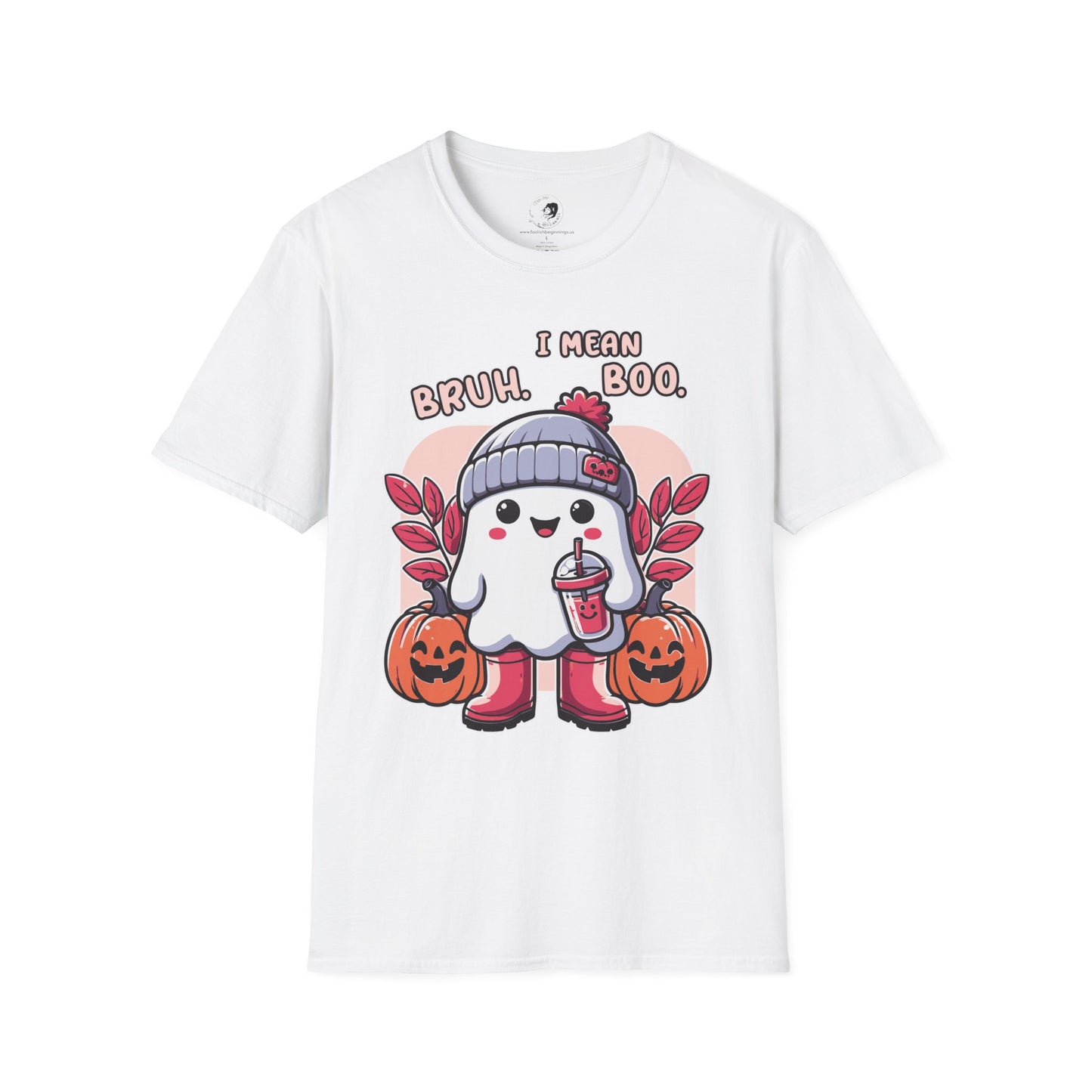 BRUH... I Mean BOO! - Unisex Softstyle Shirt for the Soft Spookster
