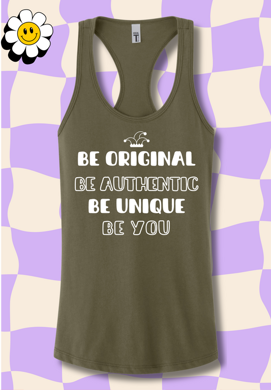 Be Original Tank Top
