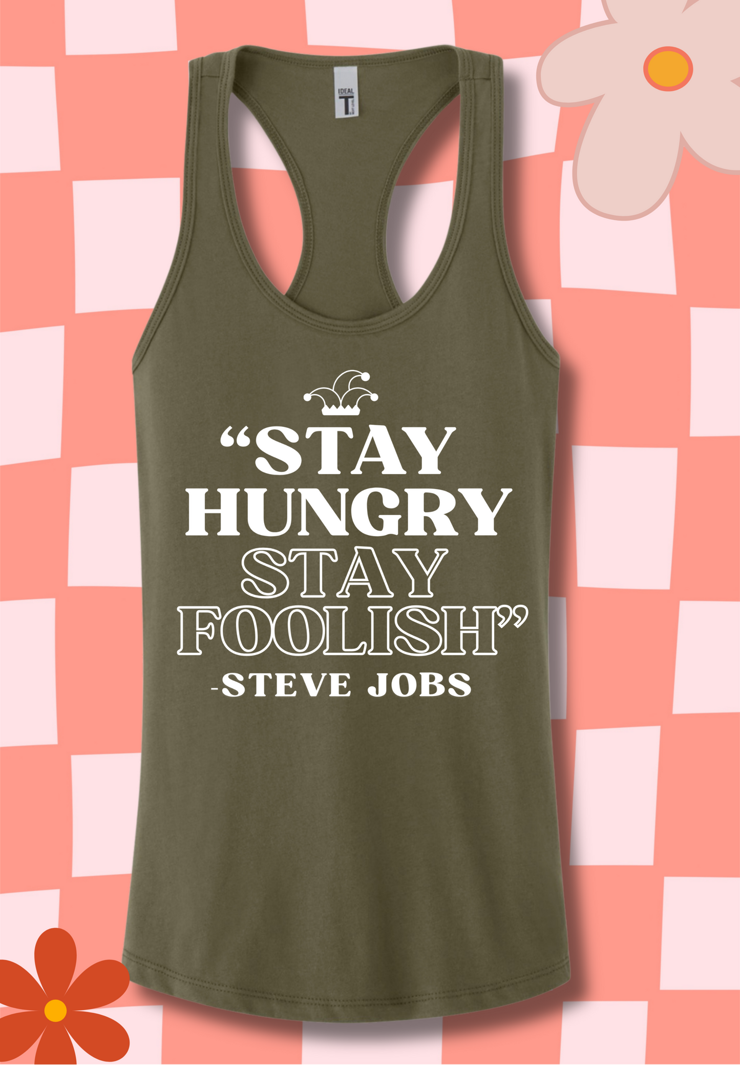 "Stay Hungry, Stay FOOLISH" Tank Top
